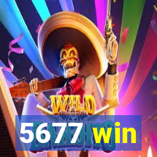 5677 win